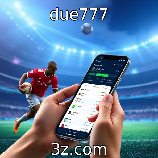 due777 Apostas Esportivas: Análises que Podem Transformar sua Estratégia